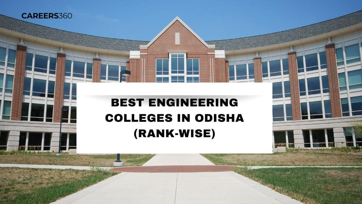 Best Engineering Colleges in Odisha (Rank-Wise)