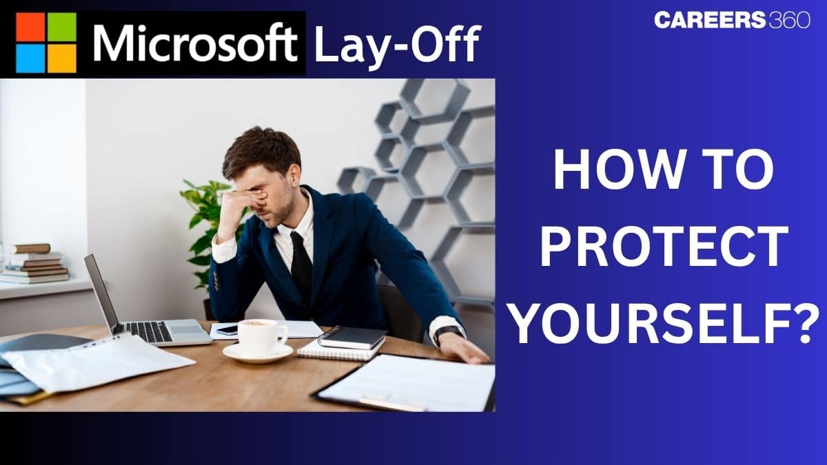 Microsoft Layoff: How to Protect Yourself?