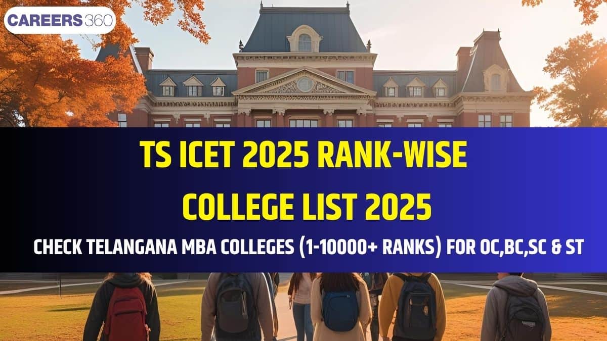 TS ICET Result 2025 Announced; Check 1-10000+ Rank-wise College List 2025 for OC, BC, SC, ST Categories