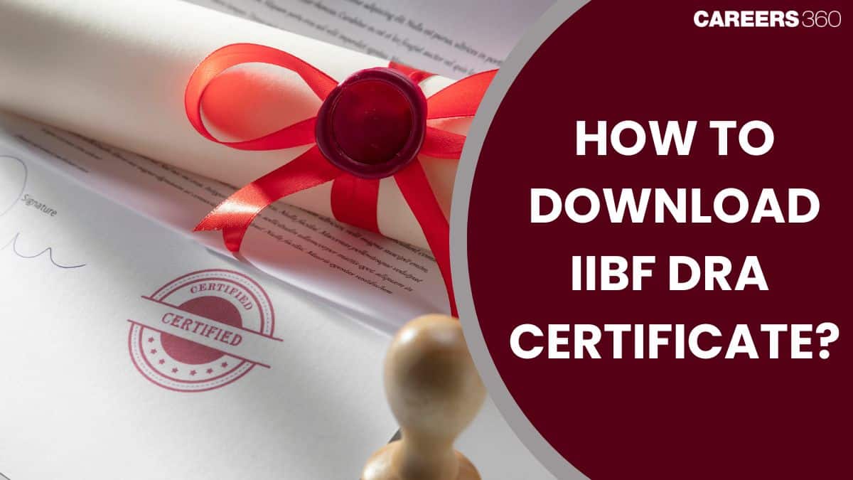IIBF DRA Certificate PDF: Direct Link to Download Here