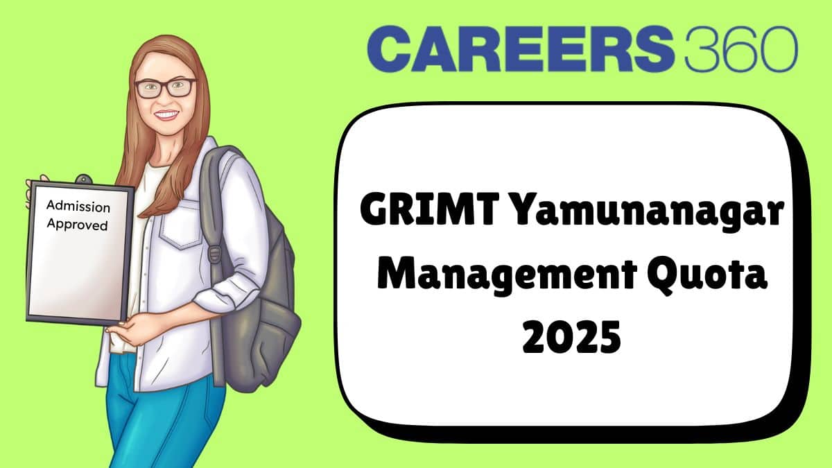 GRIMT Yamunanagar Management Quota 2025: Eligibility, Fees & Process