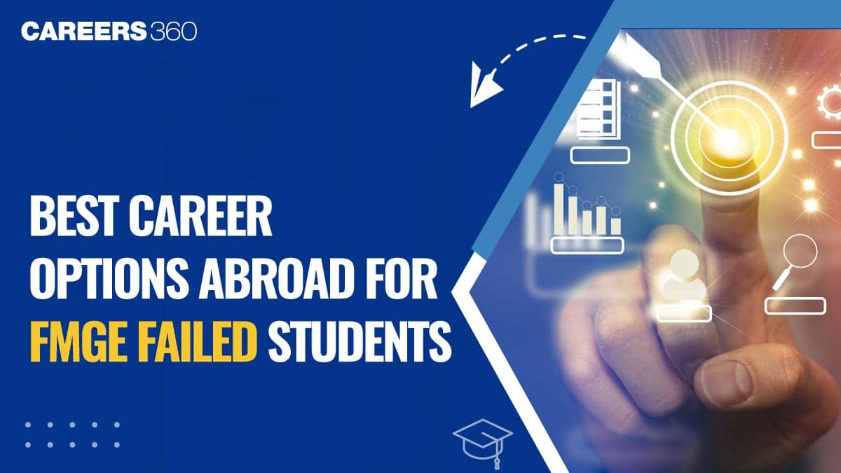 Best Career Options Abroad for FMGE Failed Students