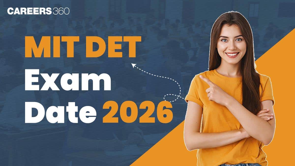 MIT DAT Exam Date 2026: Registration Dates, Check Full Exam Schedule Here