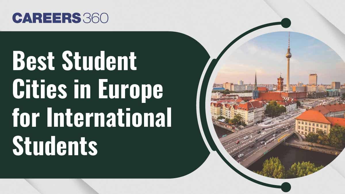 Best Student Cities in Europe for International Students 2025