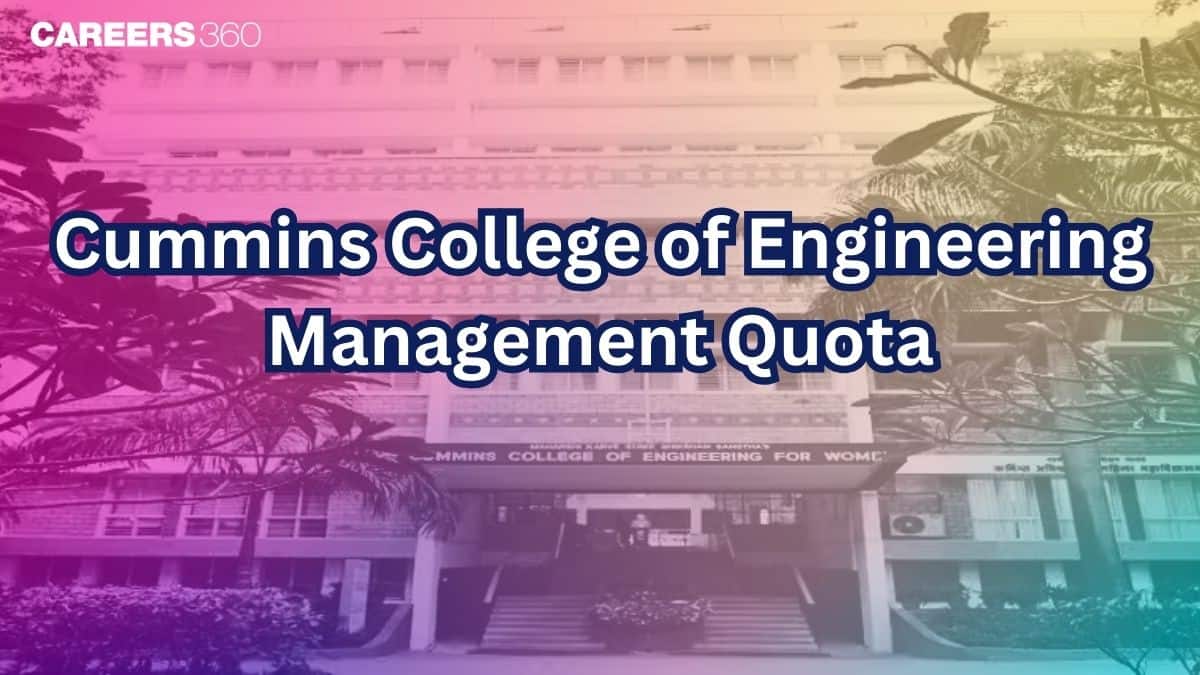Cummins College of Engineering Management Quota 2025 - Admission, Fee, Cut Off