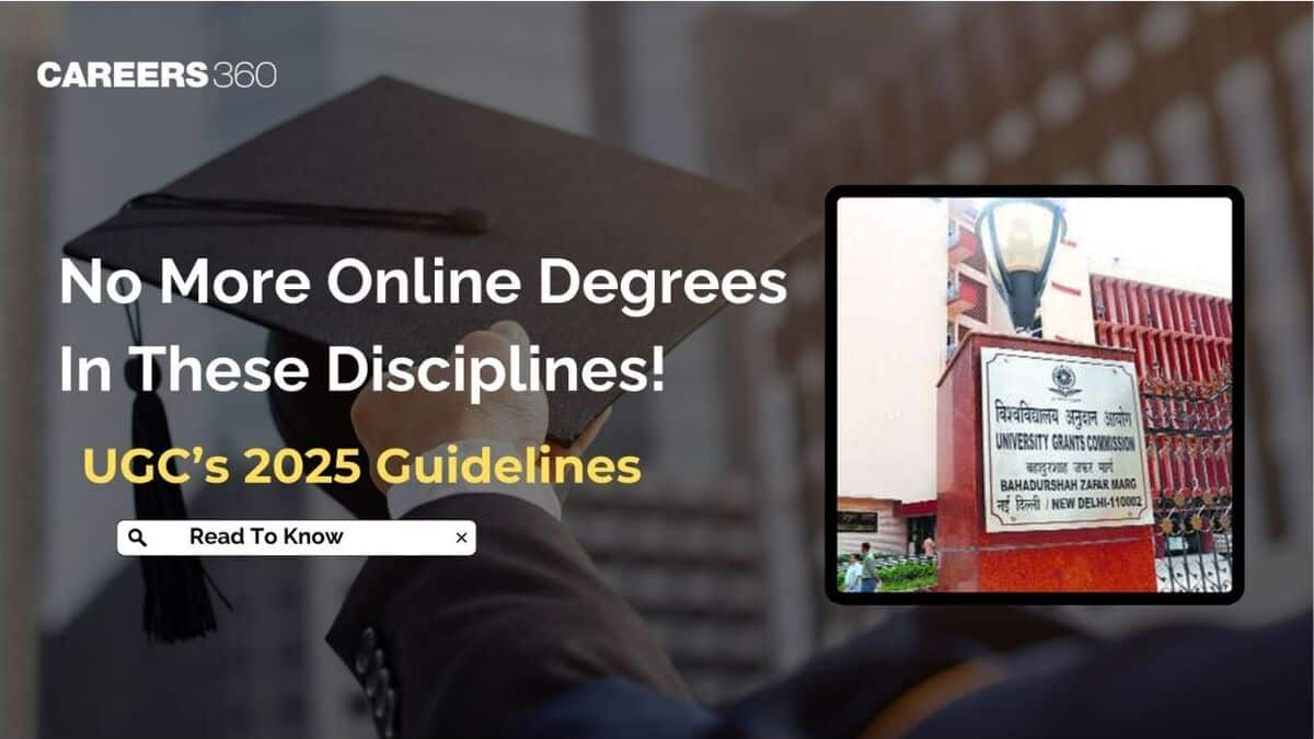 No More Online Degrees in These Disciplines: UGC’s 2025 Guidelines