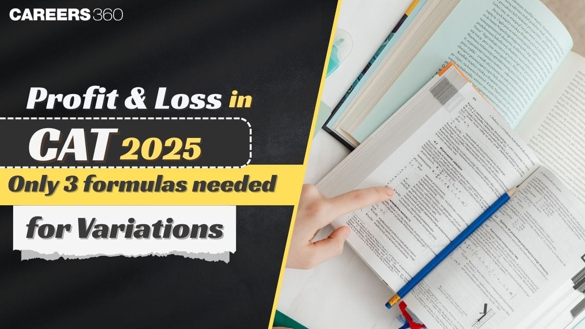 Profit & Loss in CAT 2025: Only 3 Formulas Needed for All Variations