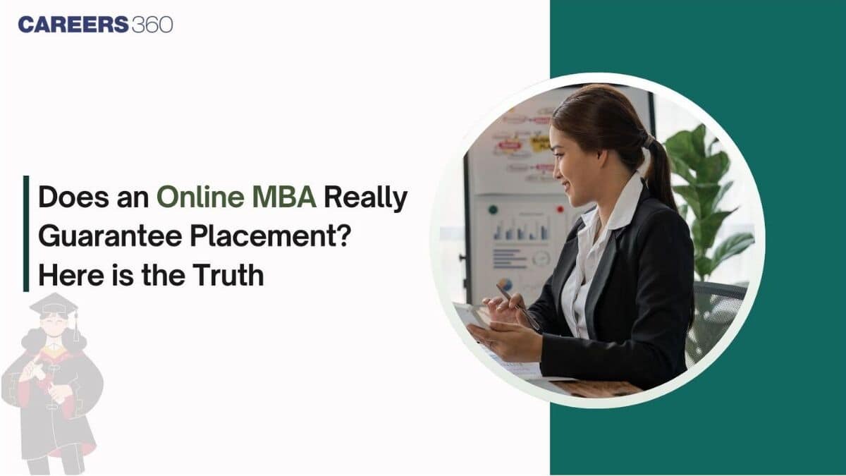Does an Online MBA Really Guarantee Placement? Here is the Truth