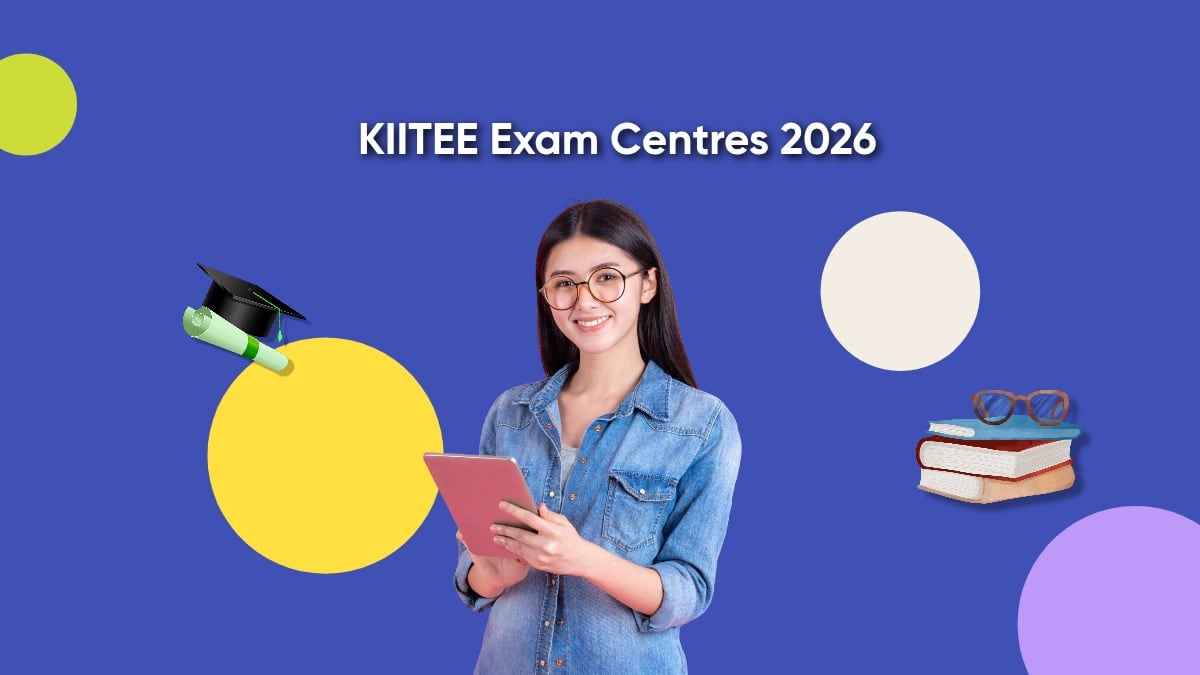 KIITEE Exam Centres 2026: Check City/State-wise Test Cities List Here!
