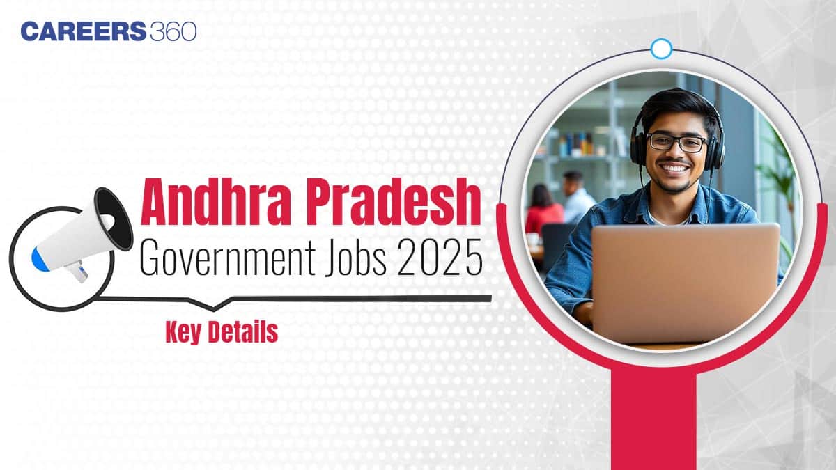 Andhra Pradesh Government Jobs 2025: Key Details