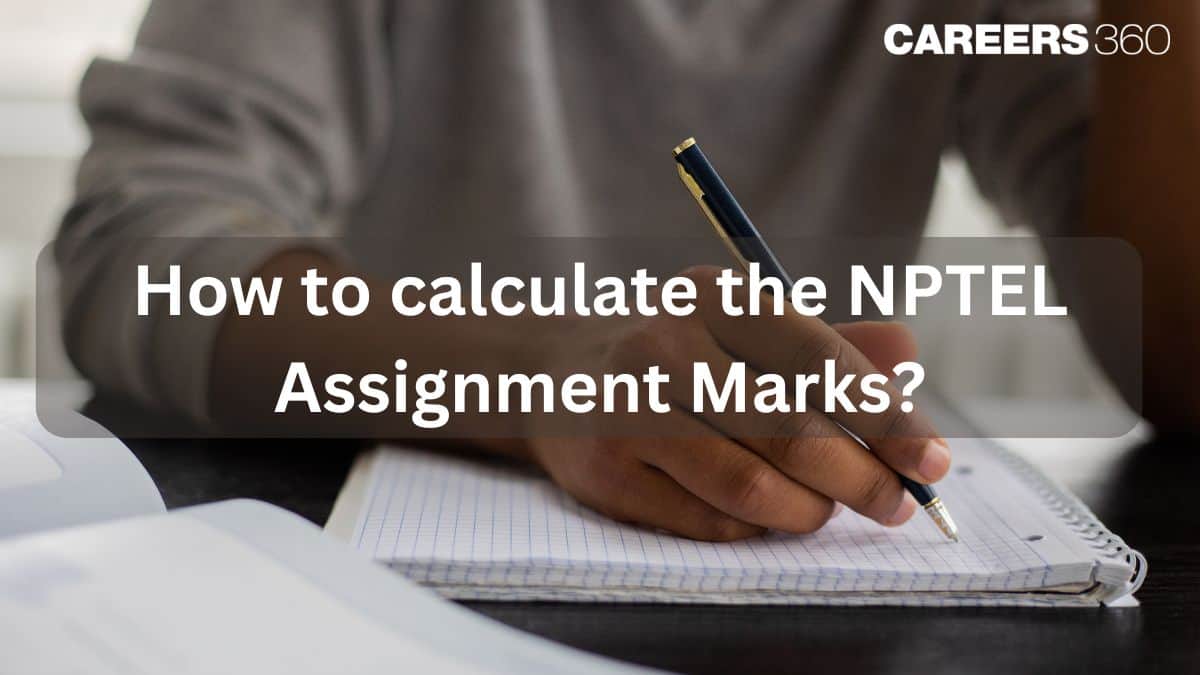How to Calculate the NPTEL Assignments Score?