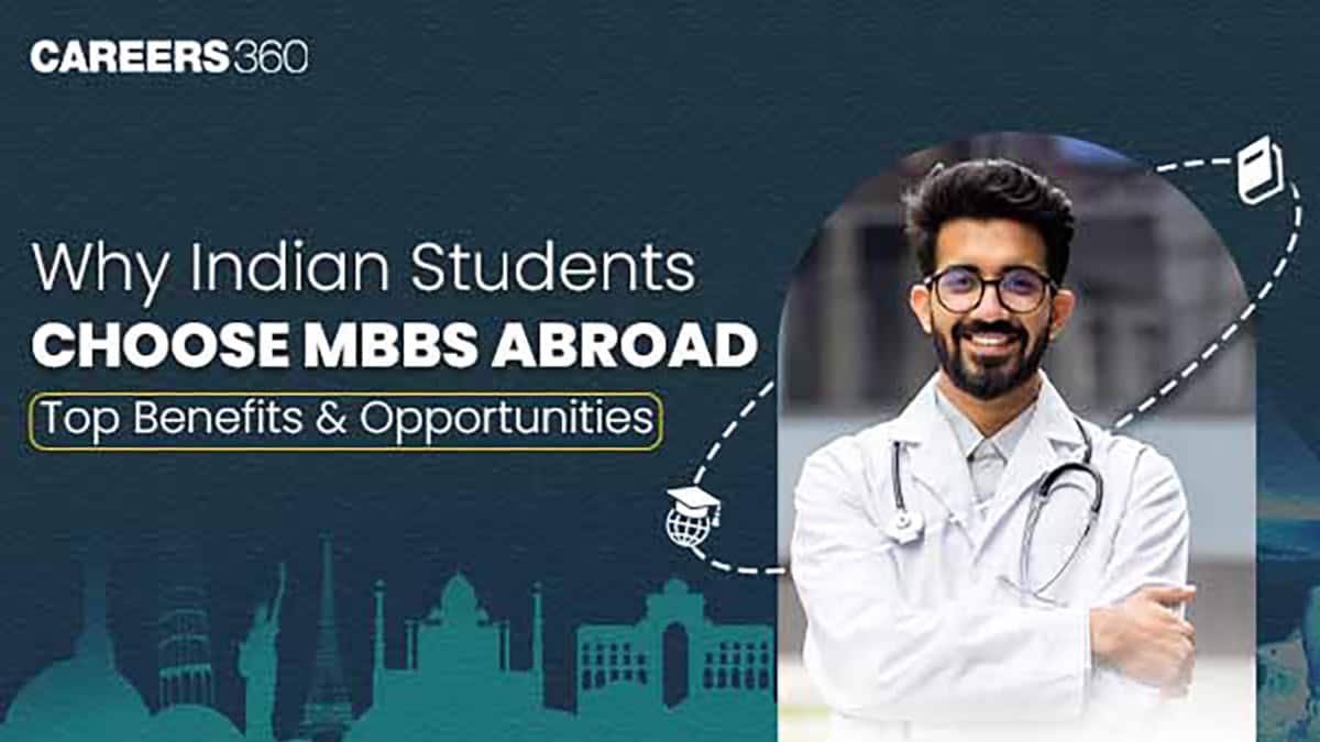 Why Indian Students Choose MBBS Abroad: Top Benefits & Opportunities