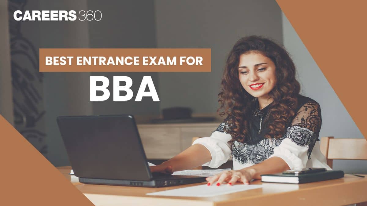 Which Entrance Exam is Best For BBA?