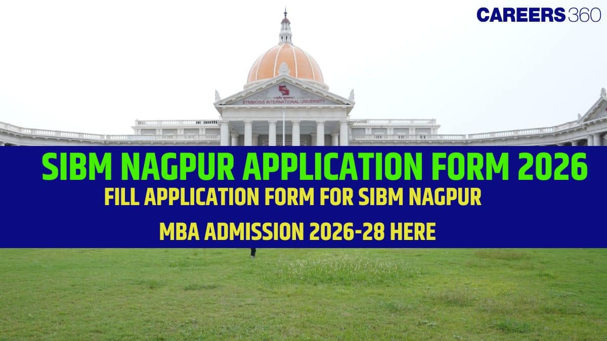 SIBM Nagpur Application 2026 Link, Last Date to Apply, SNAP MBA Form Fees