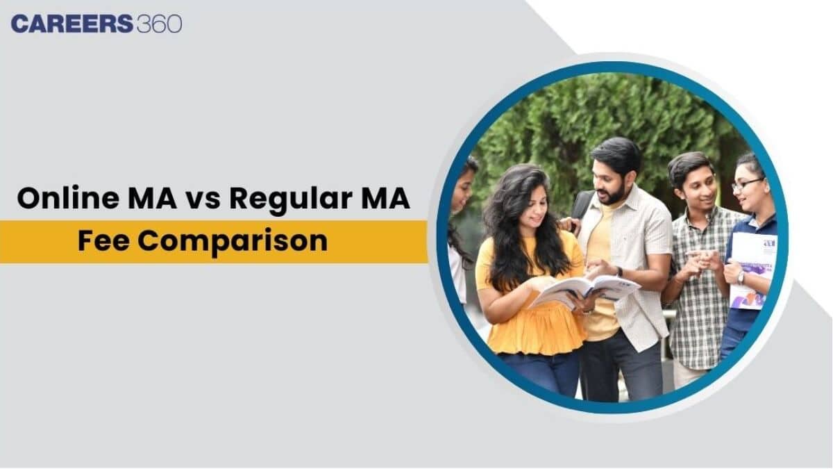 Online MA vs Regular MA in India – A Detailed Fee Comparison