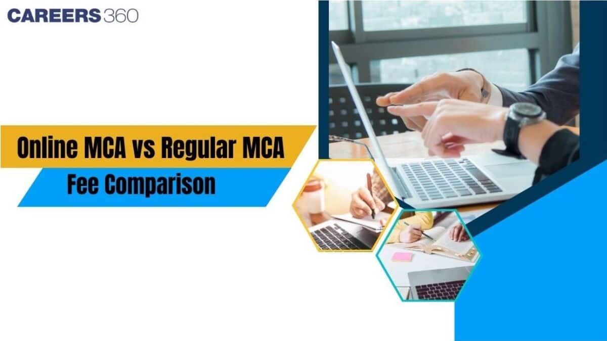 Online MCA vs Regular MCA in India – Fee Comparison