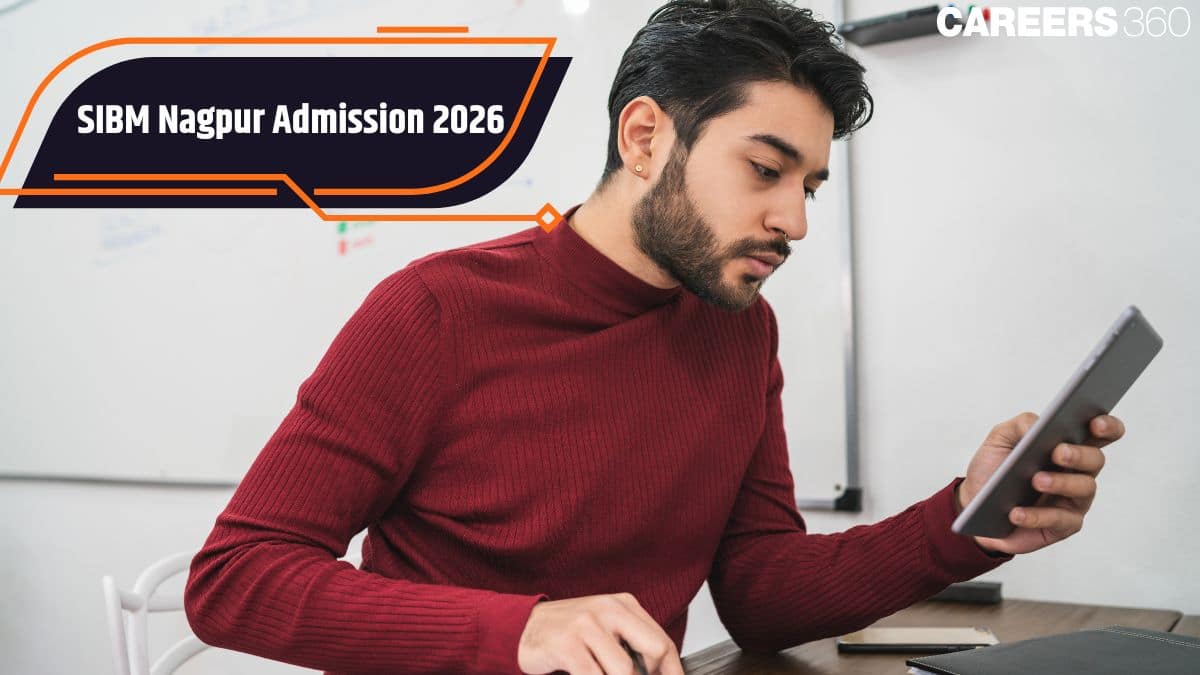 SIBM Nagpur Admission 2026: Application Form OPEN, Fees, Cutoff, Placement, Process