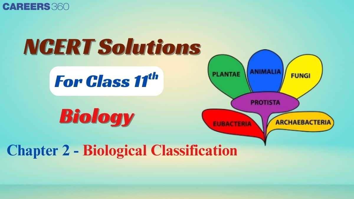 NCERT Solutions for Class 11 Biology Chapter 2 (Biological Classification) – Free PDF Download