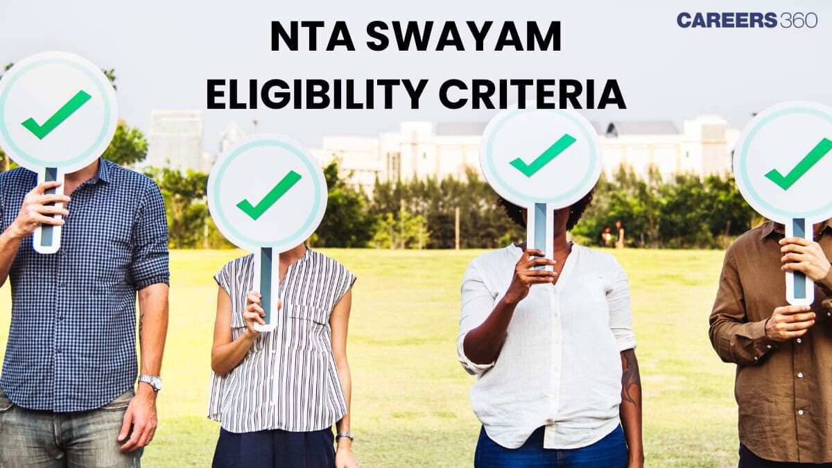 NTA SWAYAM Eligibility Criteria 2025 - Age Limit, Course-Wise Eligibility Criteria