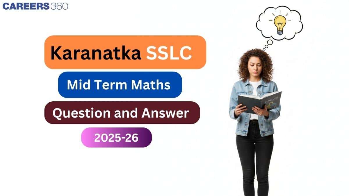 Karnataka SSLC Mid Term Maths Question Paper 2025-26 with Answer Key & Analysis