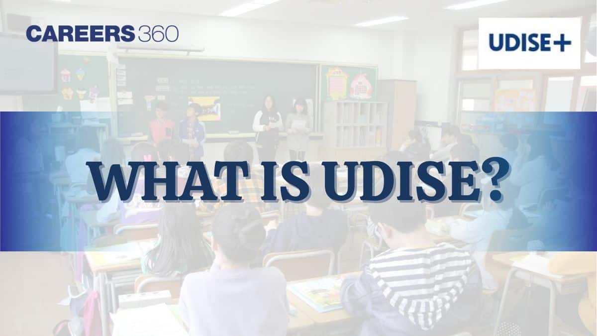 What is UDISE - UDISE Plus Student Module, UDISE Student Login