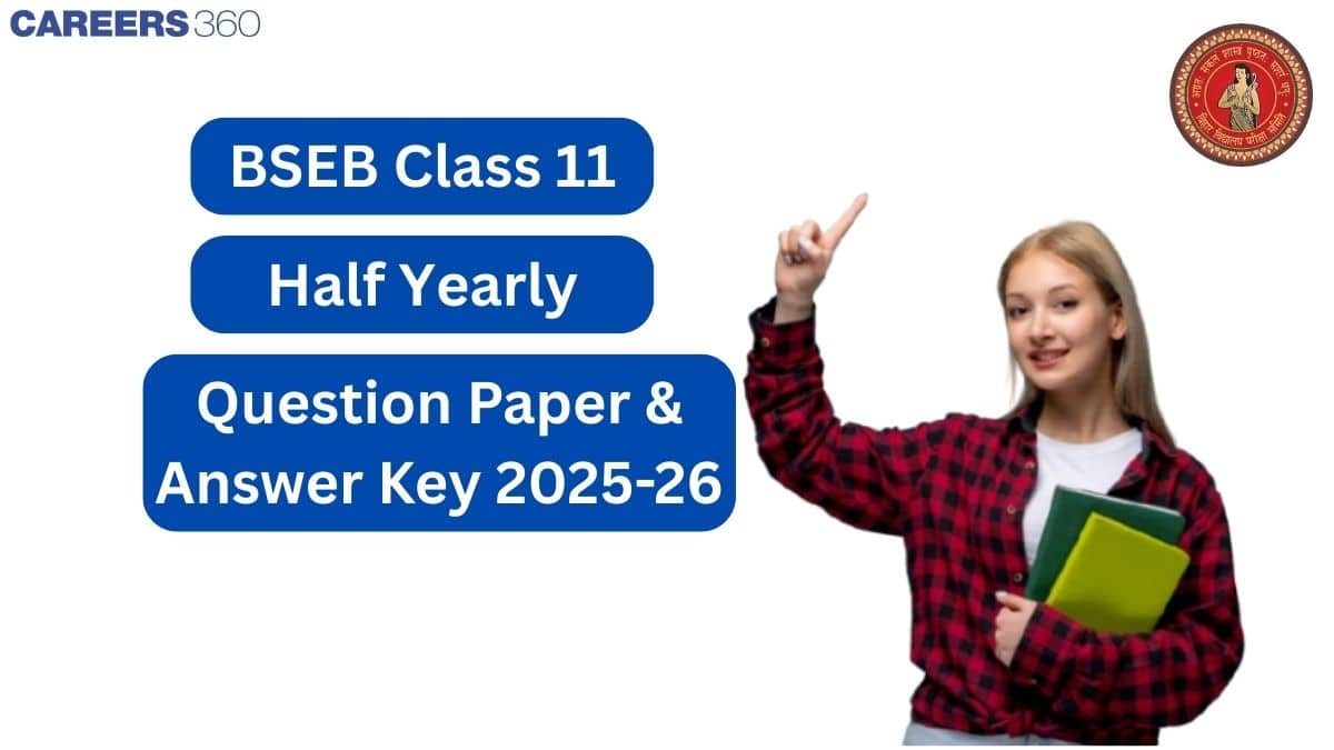 Bihar Board Class 11 Half-Yearly Question Paper 2025-26 PDF with Solutions