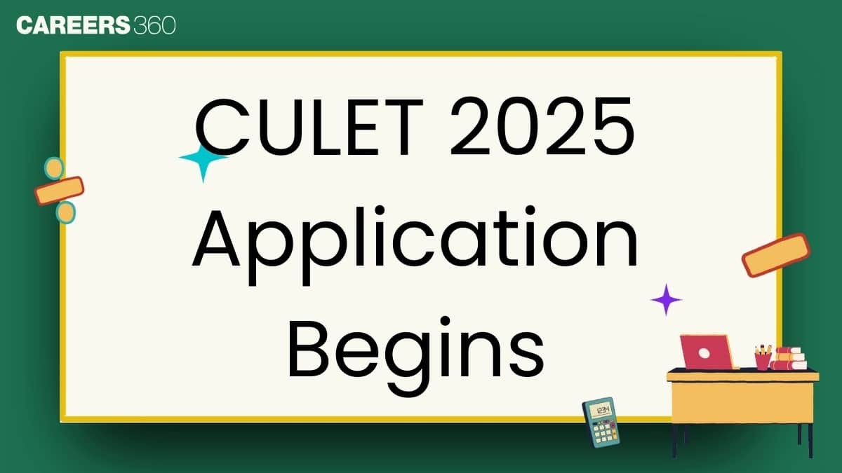 CULET 2025 Application Begins: Calcutta University Law Entrance Test Date to be out soon