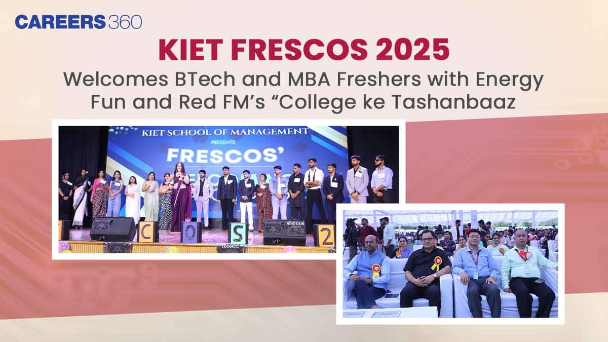 KIET Frescos 2025 Welcomes BTech and MBA Freshers with Energy, Fun and Red FM’s “College ke Tashanbaaz”