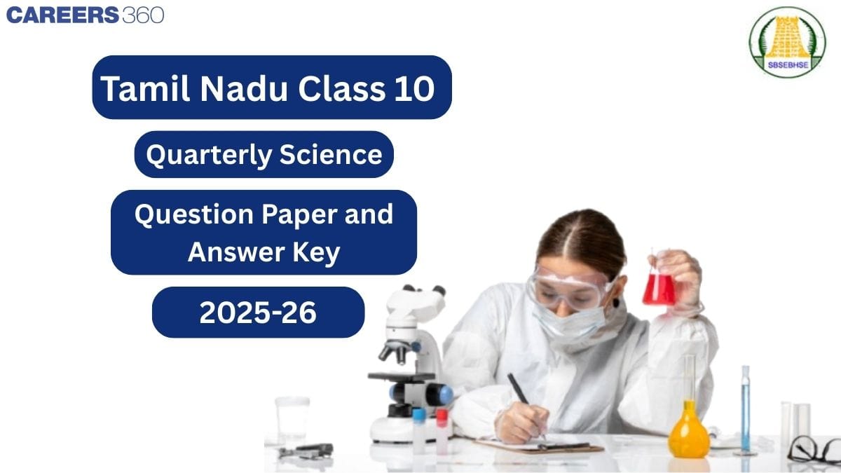 TN 10th Quarterly Science Question Paper 2025-26 (Sep 24) with Answer Key PDF