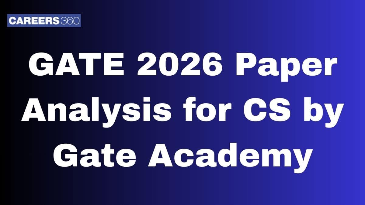 GATE 2026 Paper Analysis for CS by The Gate Academy - Check Here!