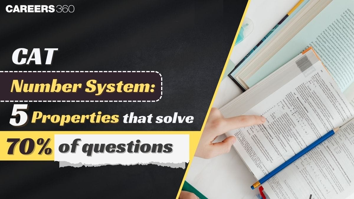 CAT 2025 Number System: 5 Key Properties to Solve 70% of Questions in QA