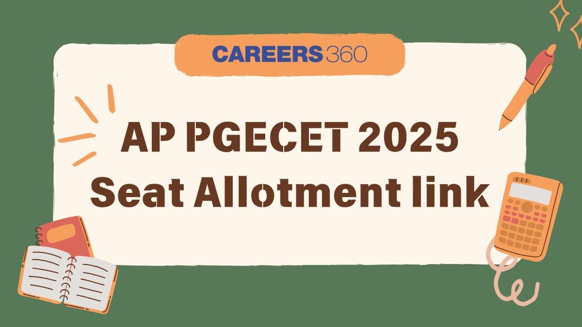 AP PGECET 2025 Seat Allotment link at pgecet-sche.aptonline.in (Today) - Check Latest Updates