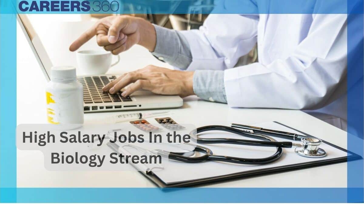 High Salary Jobs In the Biology Stream: Eligibility, Average Salary
