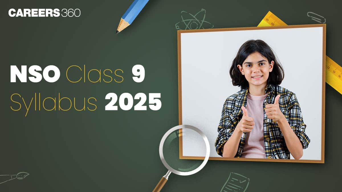 NSO Class 9 Syllabus 2025 – SOF National Science Olympiad Exam Pattern & Topics