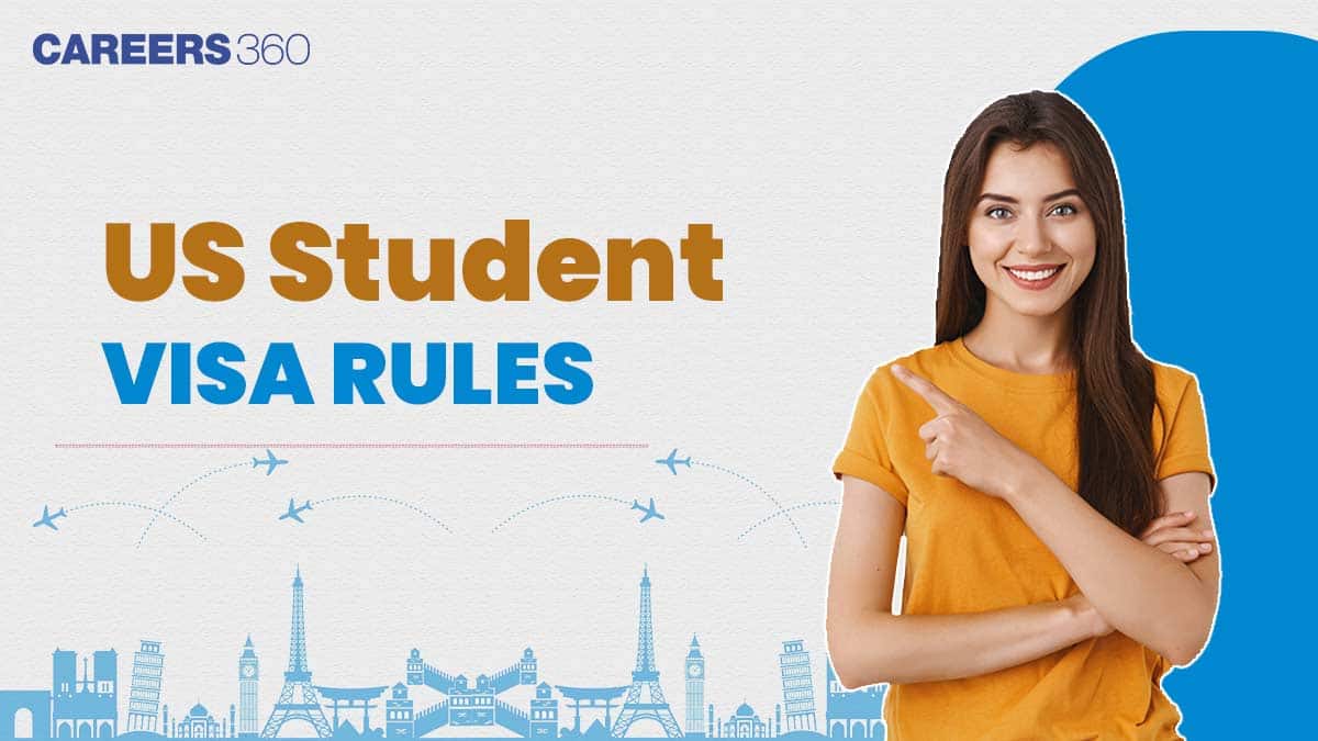 US Student Visa Rules 2025: Latest Changes Made By US Government