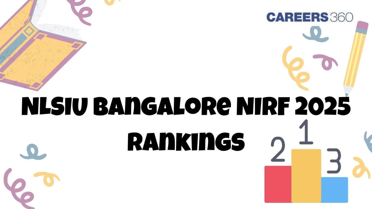 NLSIU Bangalore NIRF 2025 Rankings: Retains its spot as top law school in India for eighth straight year