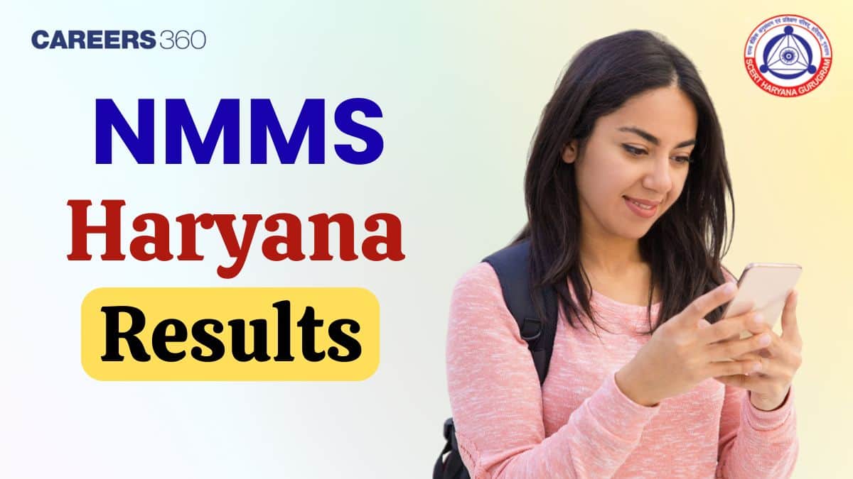 NMMS Haryana Result 2025-26: Check Merit List PDF, Direct Link @scertharyana.gov.in
