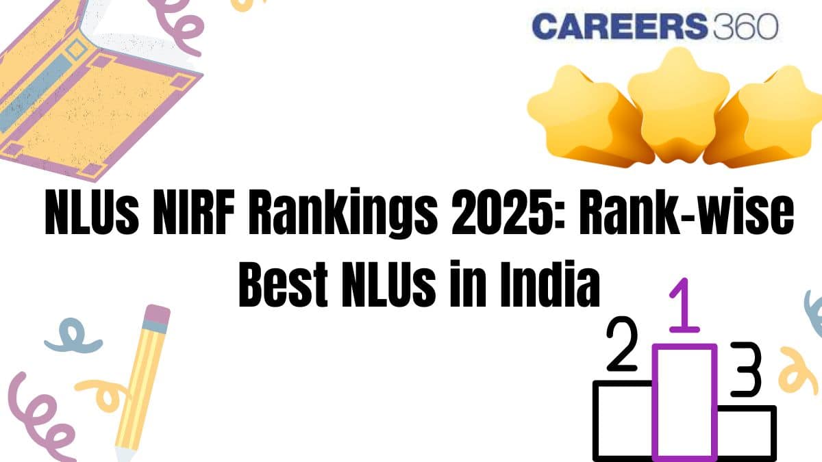 NLUs NIRF Rankings 2025: Rank-wise Best NLUs in India