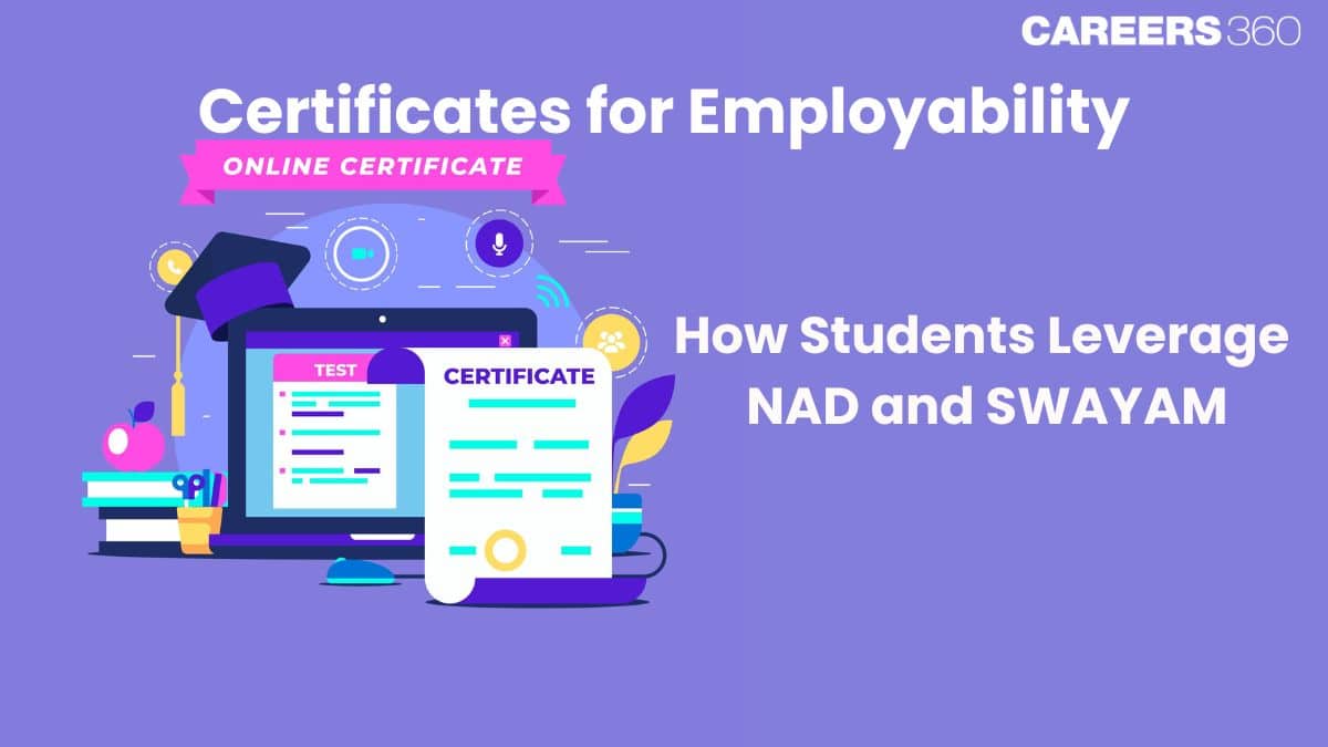 Certificates for Employability: How Students Leverage NAD and SWAYAM