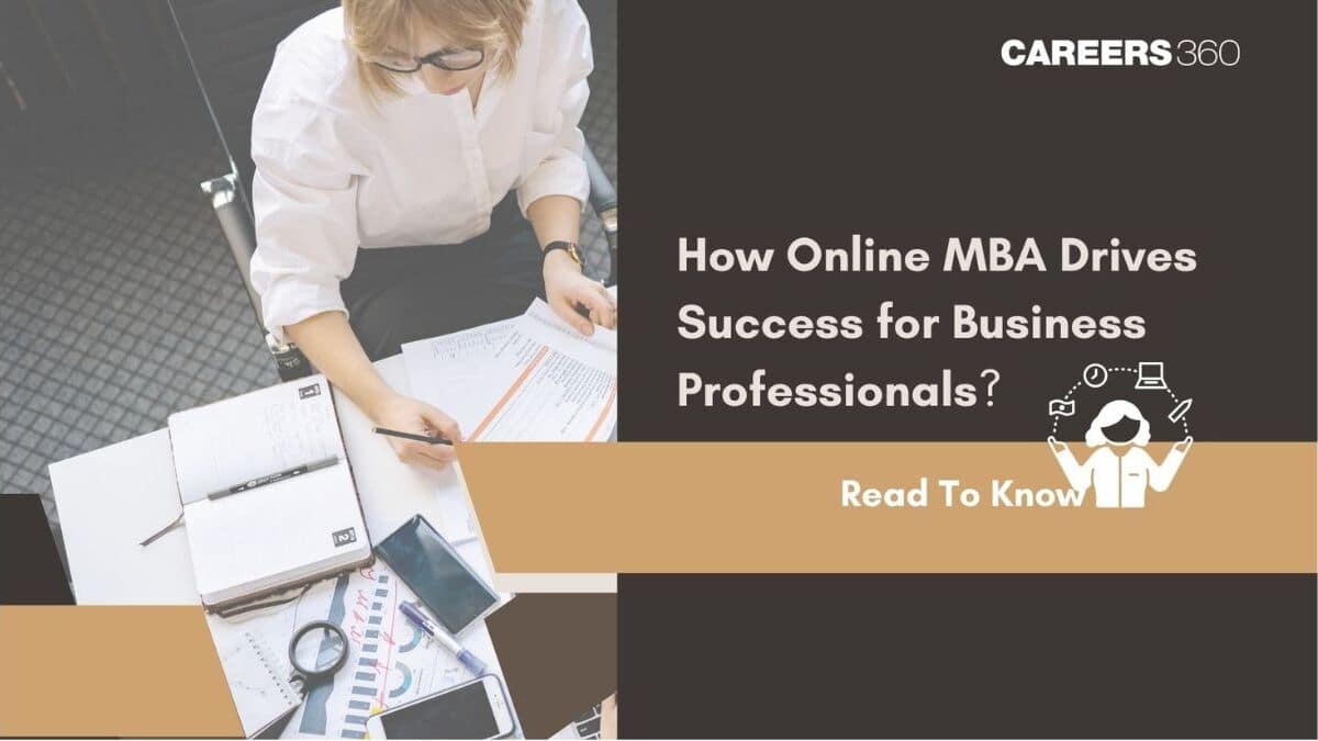How Online MBA Drives Success for Business Professionals?