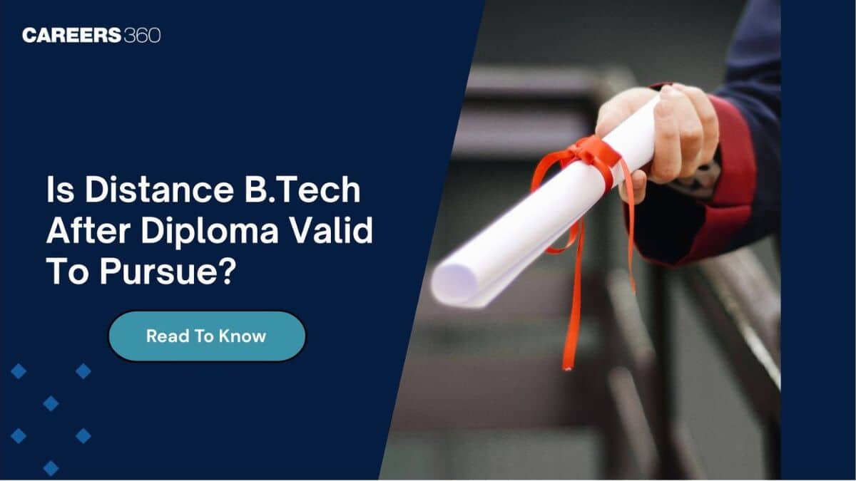 Is Distance B.Tech After Diploma Valid in India?