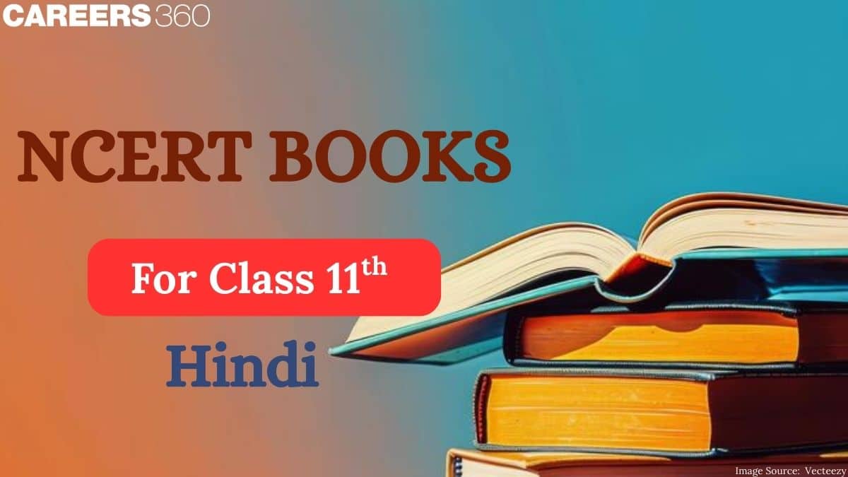 NCERT Books for class 11 Hindi 2025-26: Download Free PDF