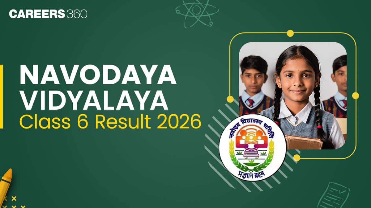 Navodaya Vidyalaya Result 2026 Class 6, Check JNVST Class 6 Merit List Here