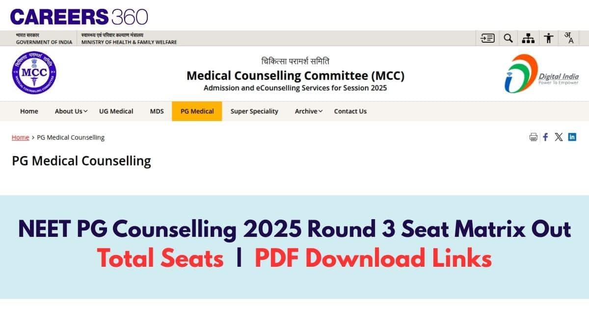 NEET PG Counselling 2025 Round 3 Seat Matrix Out: PDF Download Link - Careers360