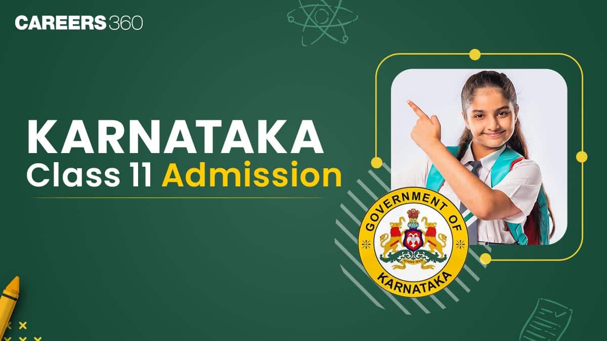 Karnataka Class 11 Admission 2026: 1st PUC Dates, Process & Fee  Meta Description: