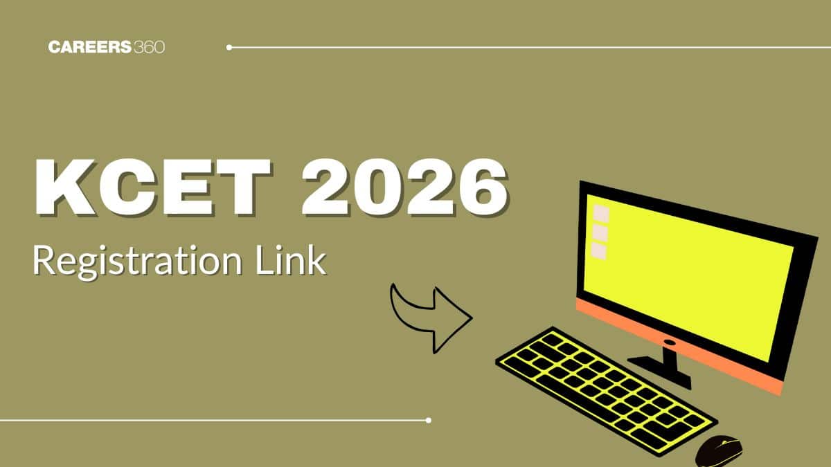 KCET 2026 Registration Link Activated at cetonline.karnataka.gov.in: Check Latest Updates
