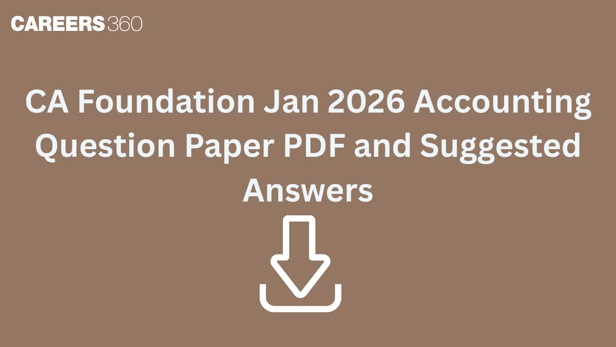 CA Foundation Jan 2026 Accounting Question Paper PDF & Suggested Answers