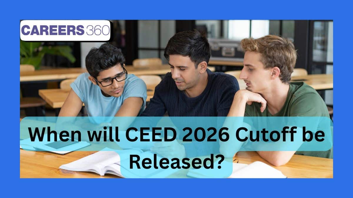 When will CEED 2026 Cutoff be Released?
