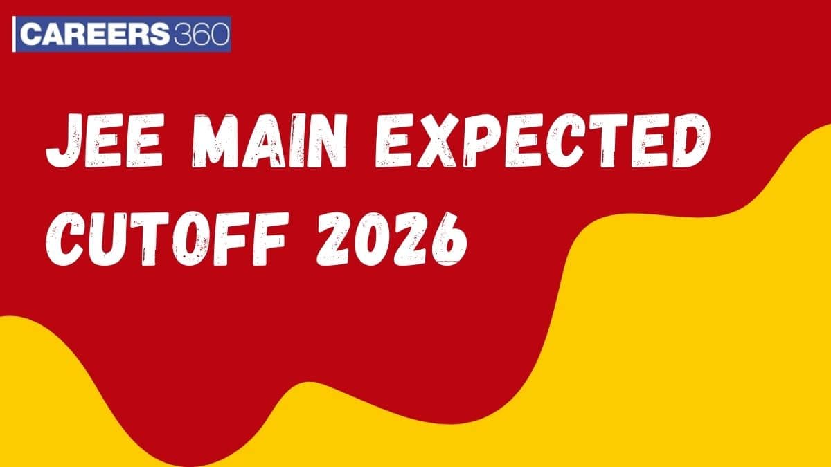 JEE Main Expected Cutoff 2026 – Category-Wise Qualifying Marks