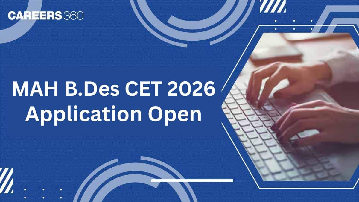 MAH B.Des CET 2026 Application Form Out, Apply Now @cetcell.mahacet.org